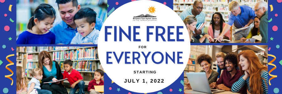 The Library is Now Fine Free, click to find out more