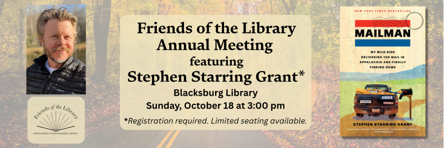 FOL meeting featuring Stephen Starring Grant author of Mailman