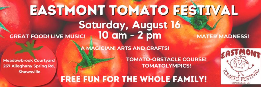 Eastmont Tomato Festival: August 16, 10am-2pm @ Meadowbrook Courtyard